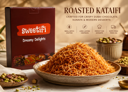 Sweetifi Roasted Kataifi Dough For Dubai Chocolate & Desserts